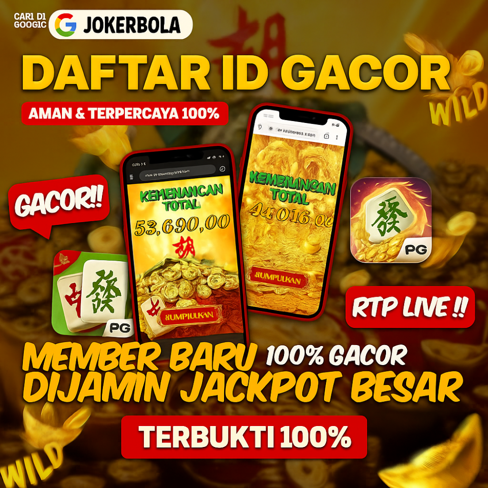 JOKERBOLA : Platform Pasang Taruhan Parlay Dan Casino Jaminan WD